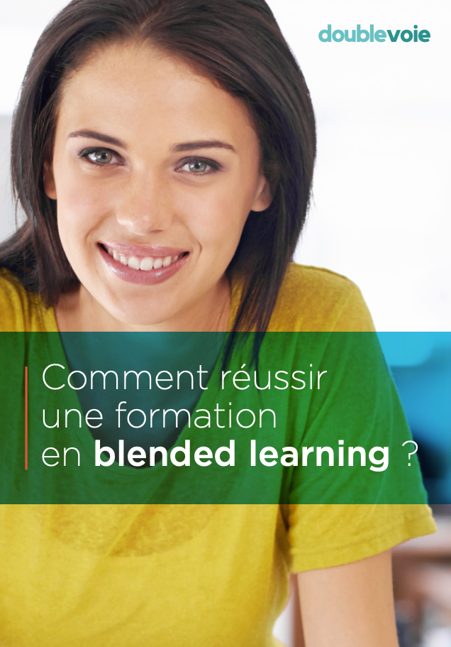 Couverture du livre blanc 'Comment réussir une formation en blended learning ?' édité par l'organisme de formation Double Voie